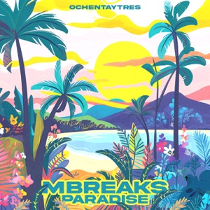 MBREAKS — Paradise