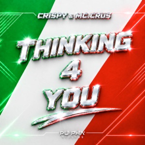 Crispy, Mc.Crus — Thinking for You (Original Mix)