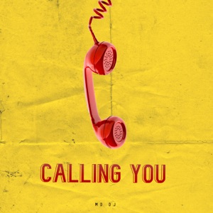 MD DJ — Calling You (Extended Version)