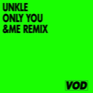UNKLE, &ME, Keinemusik — Only You (&ME Remix)