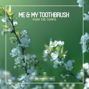 Me & My Toothbrush — You Can Try