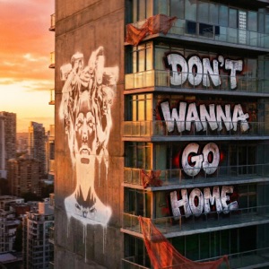 MEDUZA — DONвЂ™T WANNA GO HOME