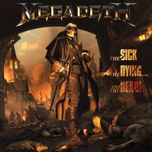 MEGADETH — This Planets On Fire (Burn In Hell)