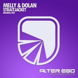 Melly & Dolan — Straitjacket (Radio Edit)