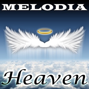 Melodia — Heaven (Original Mix)