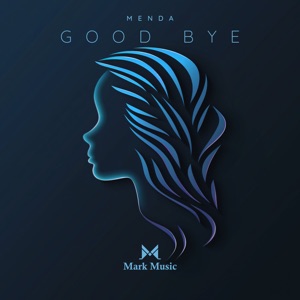 Menda — Good Bye