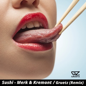 Merk & Kremont — Sushi