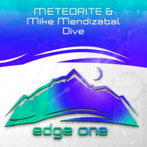 METEORITE & Mike Mendizabal — Dive (Extended Mix)