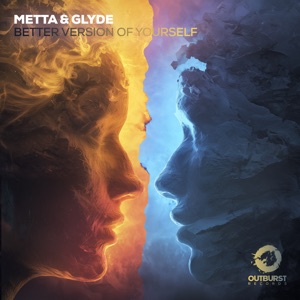 Metta & Glyde — Better Version Of Yourself