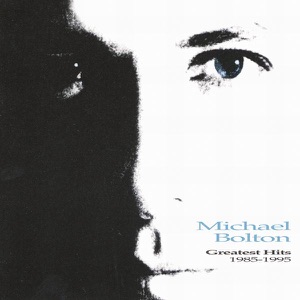 Michael Bolton — Said I Loved You...But I Lied