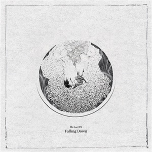 Michael Fk — Falling Down
