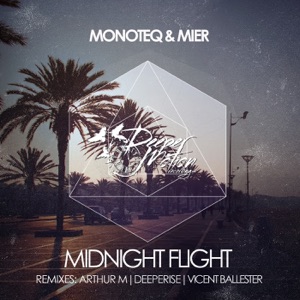 Monoteq, Mier — Midnight Flight