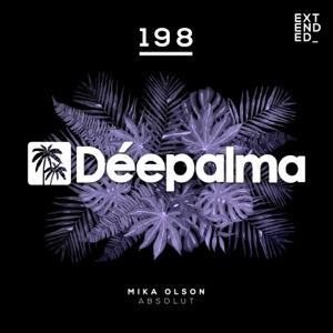 Mika Olson — Absolut (Extended Mix)