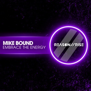 Mike Bound — Embrace The Energy  (Radio Edit)