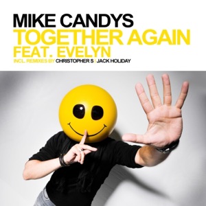 MIKE CANDYS — TOGETHER AGAIN CHRISTOPHERS