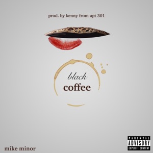 MIKE DIMES — Black Coffee