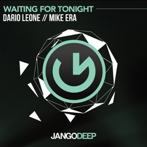 Era, Mike / Leone, Dario — Waiting for Tonight
