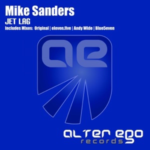 Mike Sanders — Jet Lag (Andy Wide Radio Edit)