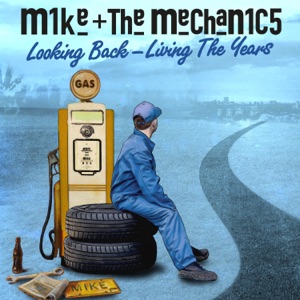 Mike & The Mechanics — The Road