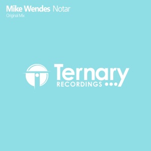 Mike Wendes — Notar (Original Mix)