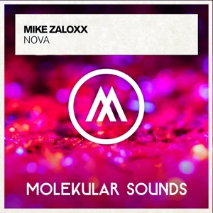 Mike Zaloxx — Nova