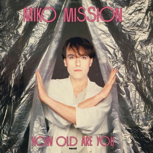 Miko Mission — How Old Are You