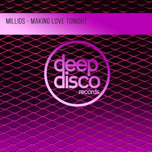 Millios — Making Love Tonight