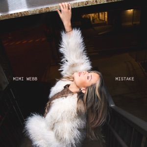 Mimi Webb — Mistake