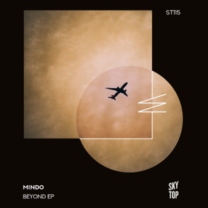 Mindo — Beyond (Gorkiz Extended Remix)