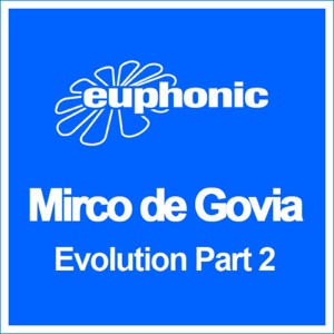 Mirco De Govia — Evolution (Marksun & Brian Remix)
