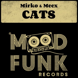 Mirko & Meex — Cats