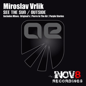 Miroslav Vrlik — See The Sun (Pierre In The Air Remix)