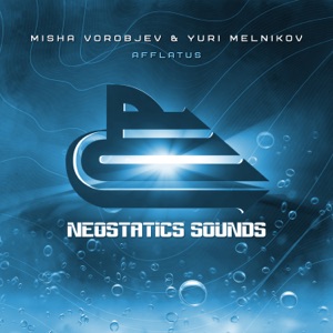 Misha Vorobjev & Yuri Melnikov — Afflatus (Radio Mix)