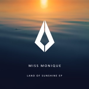 Miss Monique — Land of Sunshine (Extended Mix)