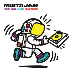 MistaJam — Nothing Else Matters