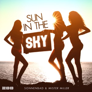Sonnenbad, Mister Miller — Sun In The Sky