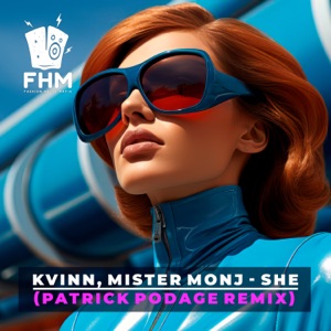 Kvinn, Mister Monj — She (Patrick Podage Remix)