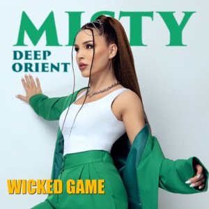 Misty — Wicked Game