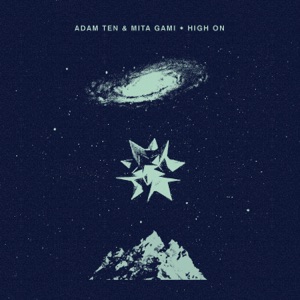 Adam Ten, Mita Gami — Night Shift