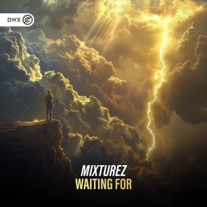 MIXTUREZ — Waiting For