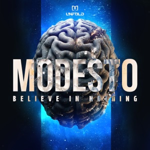 MODESTO — Believe In Nothing