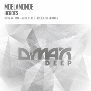 Moelamonde — Heroes (Altiv Remix)