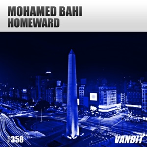 Mohamed Bahi — Homeward (Extended)