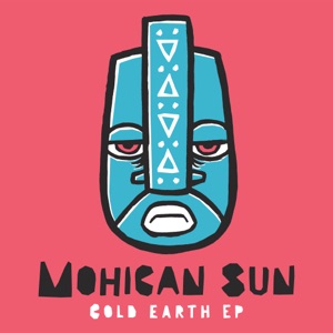 MOHICAN SUN — Don't Wait