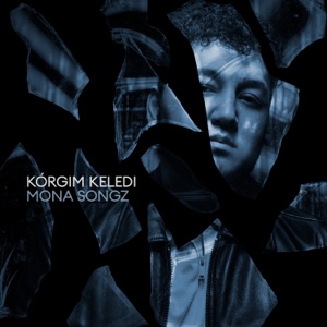 Mona Songz — Korgim keledi