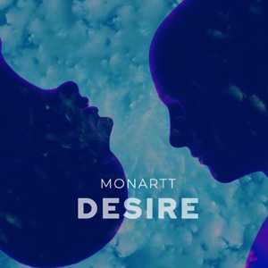 Monartt — Desire