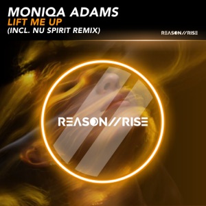 Moniqa Adams — Lift Me Up