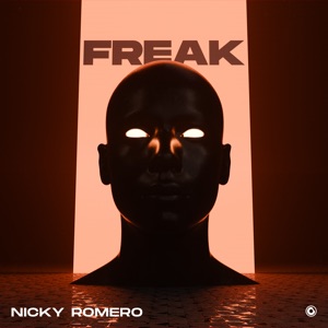 Monocule;Nicky Romero — Freak (Monocule Edit)