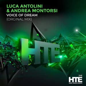 Antolini,Montorsi — Voice of Dream (Mix Cut)