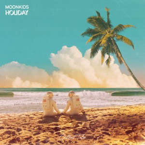 Moonkids — Holiday